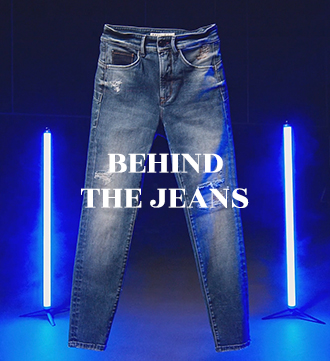 BEHIND THE JEANS